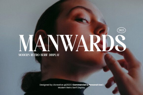 Manwards: A Retro Serif Typeface for Editorial Design