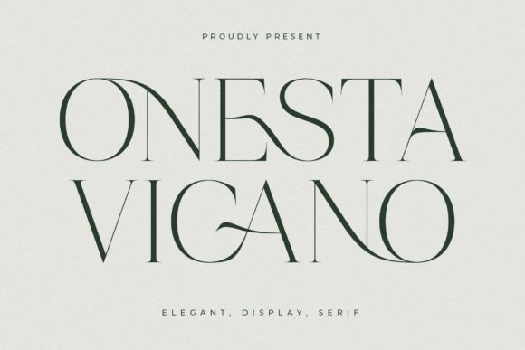 Onesta Vigano: The Elegant Serif Font for Brands