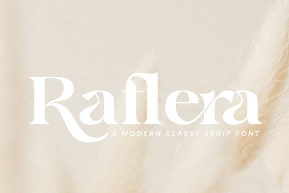 Raflera: A Modern Serif Font for Digital Elegance